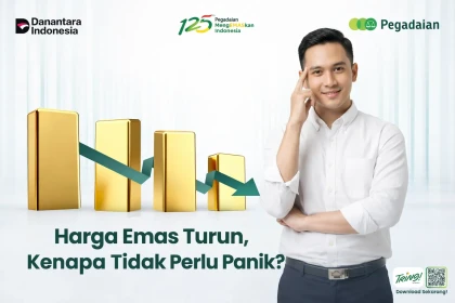 Harga Emas Turun Tidak Perlu Panik!Fluktuasi Harga Adalah Hal Wajar Dalam Investasi, Termasuk Emas